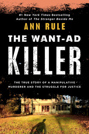 The Want-Ad Killer by Ann Rule