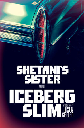 Shetani's Sister by Iceberg Slim