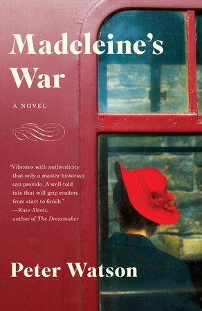 Madeleine's War by Peter Watson