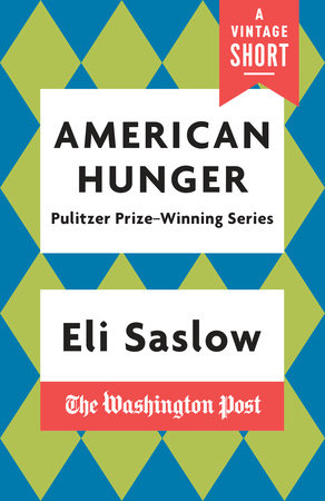 American Hunger by Eli Saslow