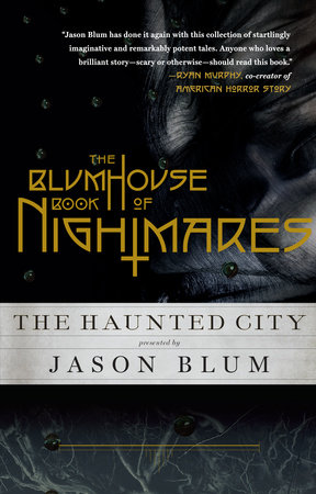 The Blumhouse Book of Nightmares by 