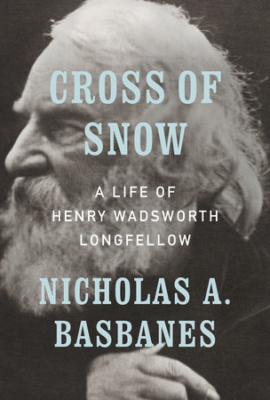 Cross of Snow by Nicholas A. Basbanes