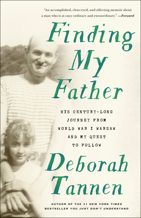 Finding My Father by Deborah Tannen 9781101885857