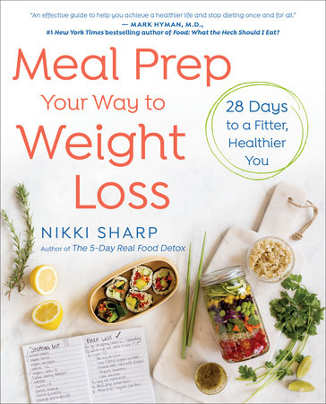 Meal Prep Your Way to Weight Loss by Nikki Sharp