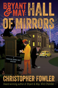 Bryant & May: Hall of Mirrors