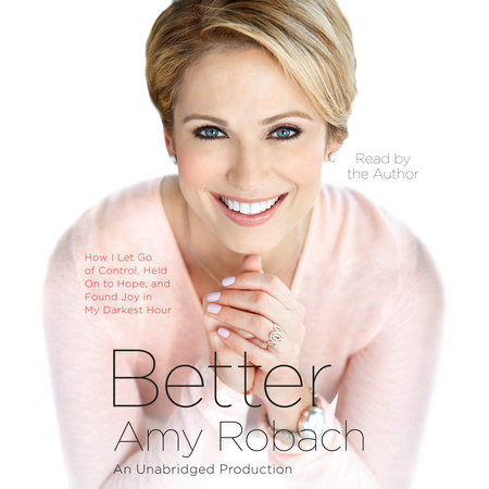 Better by Amy Robach
