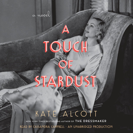 A Touch of Stardust by Kate Alcott