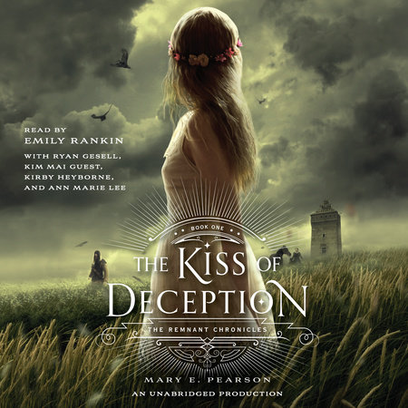 The Kiss of Deception by Mary E. Pearson