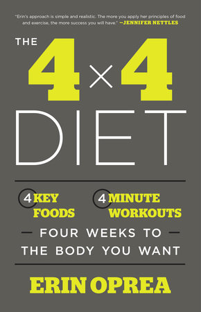 The 4 x 4 Diet by Erin Oprea