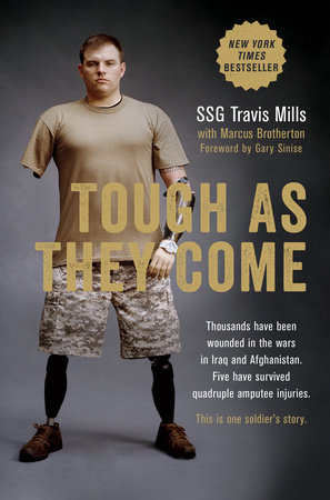 Tough As They Come by Travis Mills and Marcus Brotherton