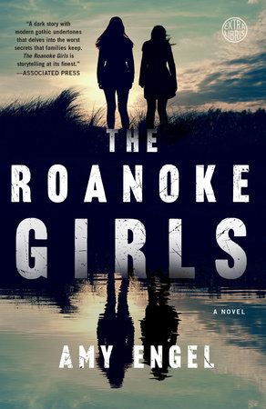 The Roanoke Girls by Amy Engel