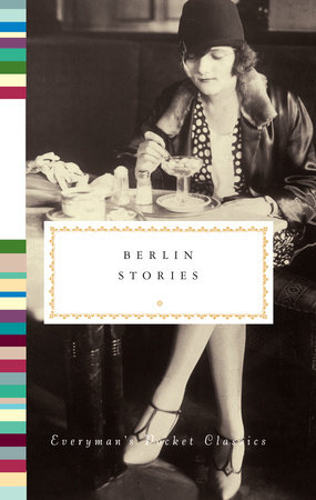 Berlin Stories by 