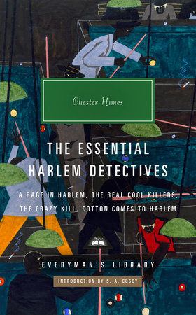 The Essential Harlem Detectives by Chester Himes