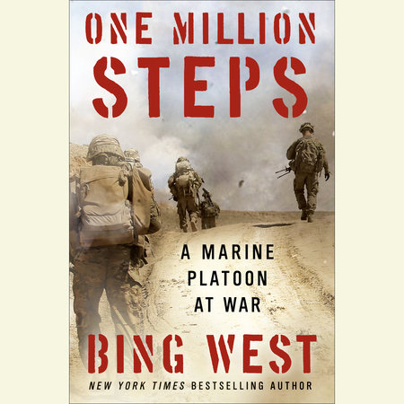 One Million Steps by Bing West