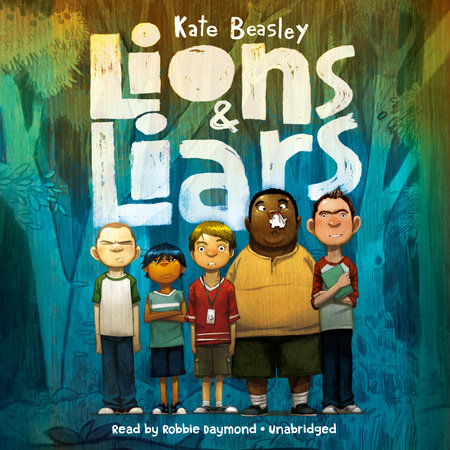 Lions & Liars by Kate Beasley