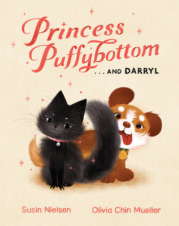 Princess Puffybottom . . . and Darryl by Susin Nielsen