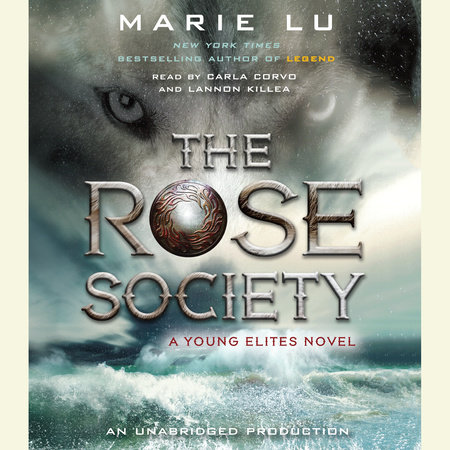 The Rose Society by Marie Lu
