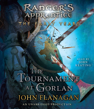 The Tournament at Gorlan by John Flanagan