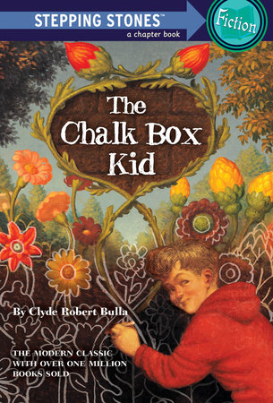 The Chalk Box Kid by Clyde Robert Bulla