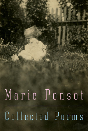 Collected Poems of Marie Ponsot by Marie Ponsot