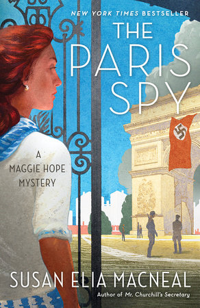 The Paris Spy by Susan Elia MacNeal
