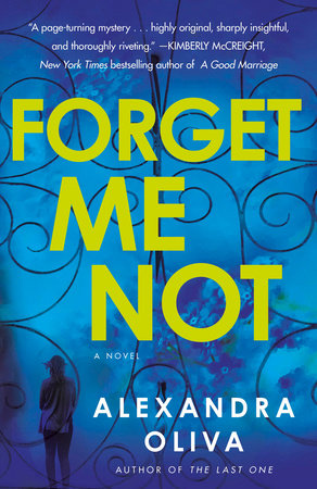Forget Me Not by Alexandra Oliva