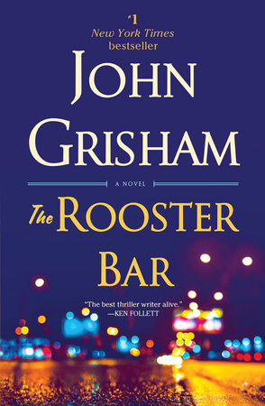 The Rooster Bar by John Grisham