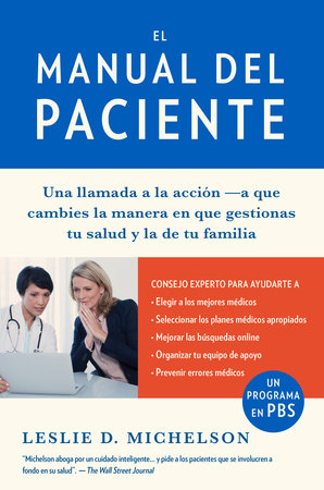 El manual del paciente / The Patient's Playbook by Leslie D. Michelson