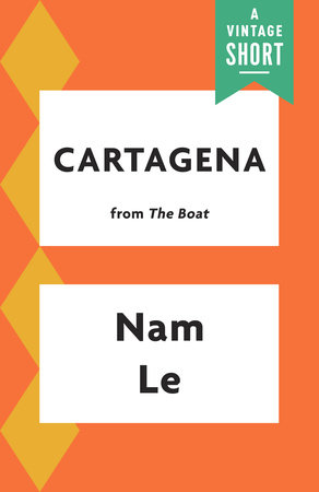 Cartagena by Nam Le