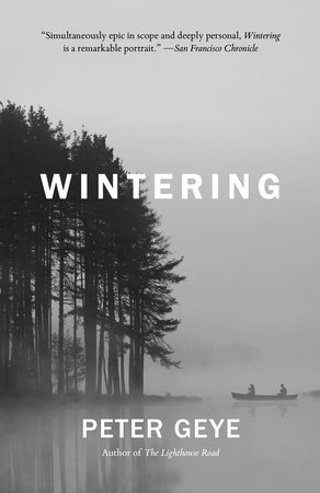 Wintering by Peter Geye