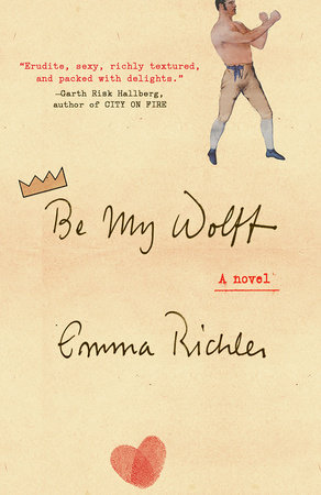 Be My Wolff by Emma Richler