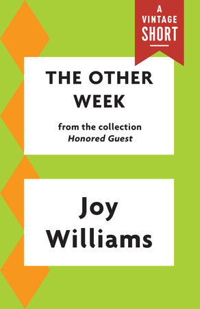 The Other Week by Joy Williams