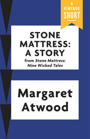 Stone Mattress by Margaret Atwood