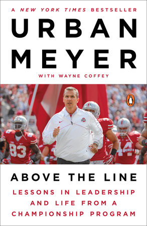 Above the Line by Urban Meyer and Wayne Coffey