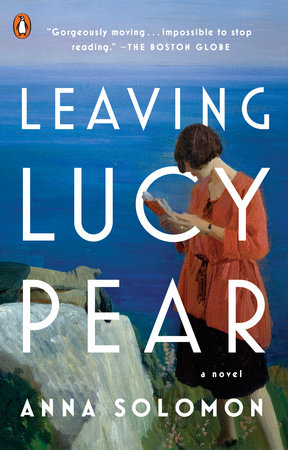 Leaving Lucy Pear by Anna Solomon