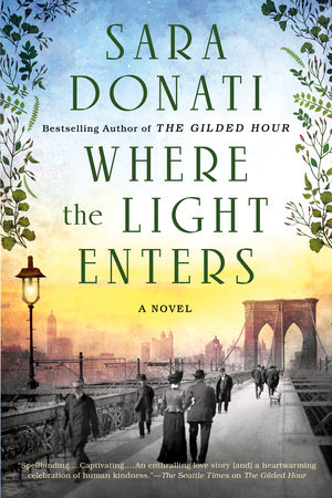 Where the Light Enters by Sara Donati