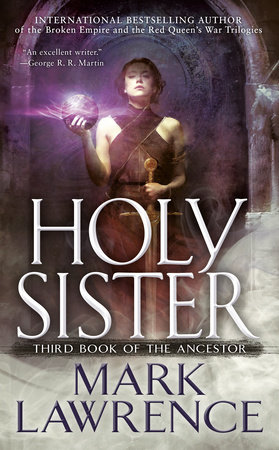 Holy Sister by Mark Lawrence