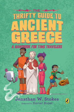 The Thrifty Guide to Ancient Greece by Jonathan W. Stokes