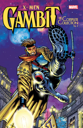 X-MEN: GAMBIT - THE COMPLETE COLLECTION VOL. 2 by Fabian Nicieza, Scott Lobdell and Joe Pruett