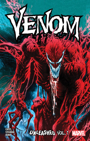 VENOM UNLEASHED VOL. 1 by Cullen Bunn and Marvel Various