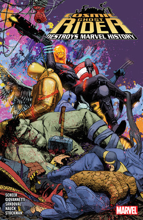 COSMIC GHOST RIDER DESTROYS MARVEL HISTORY by Paul Scheer and Nick Giovannetti