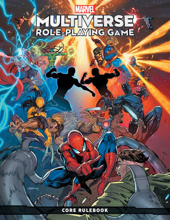 Marvel Multiverse Role-Playing Game: Core Rulebook by Matt Forbeck and Michael Capps