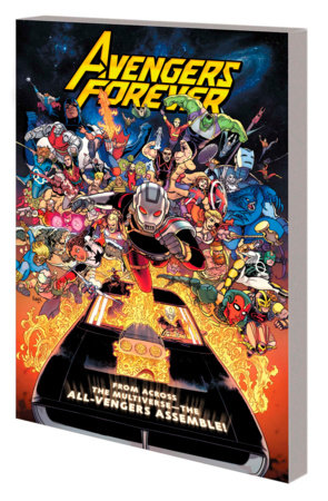 AVENGERS FOREVER VOL. 1: THE LORDS OF EARTHLY VENGEANCE by Jason Aaron