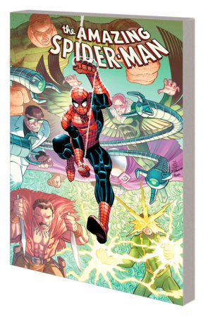 AMAZING SPIDER-MAN BY WELLS & ROMITA JR. VOL. 2: THE NEW SINISTER by Zeb Wells