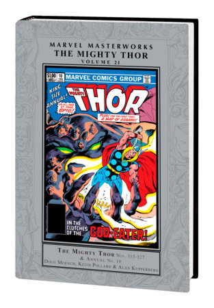 MARVEL MASTERWORKS: THE MIGHTY THOR VOL. 21 by Doug Moench and Steven Grant