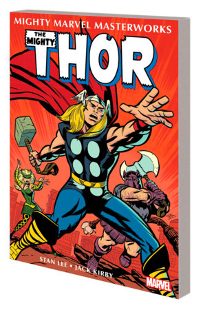 MIGHTY MARVEL MASTERWORKS: THE MIGHTY THOR VOL. 2 - THE INVASION OF ASGARD by Stan Lee