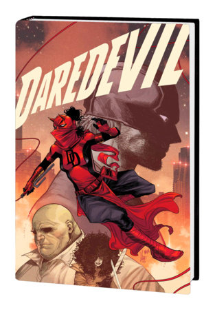 DAREDEVIL BY CHIP ZDARSKY: TO HEAVEN THROUGH HELL VOL. 3 by Chip Zdarsky