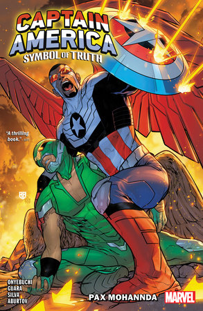 Captain America: Symbol Of Truth Vol. 2 - Pax Mohannda by Tochi Onyebuchi