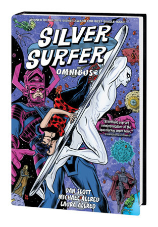 SILVER SURFER BY SLOTT & ALLRED OMNIBUS [NEW PRINTING] by Dan Slott