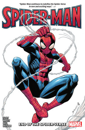 SPIDER-MAN VOL. 1: END OF THE SPIDER-VERSE by Dan Slott